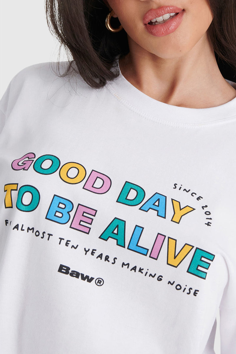 Camiseta Baw Good Day To Be Alive